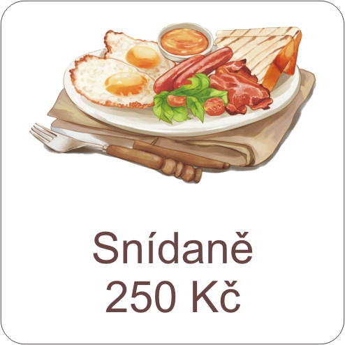 Snídaně stojí 250 Kč